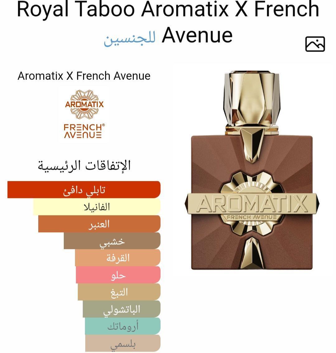Royal Taboo Aromatix X French Avenue