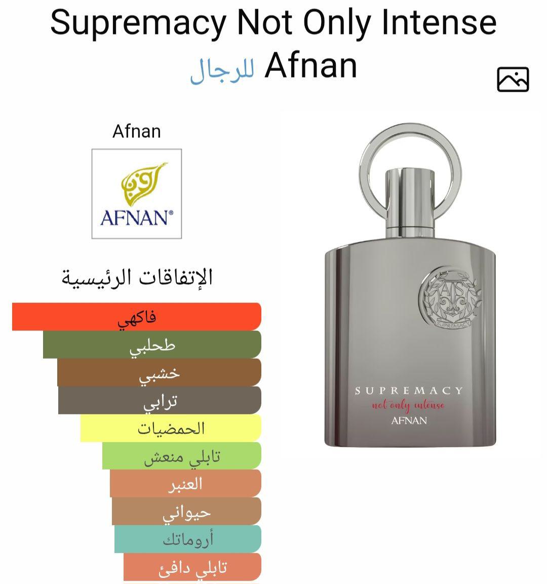 Supremacy Not Only Intense Afnan